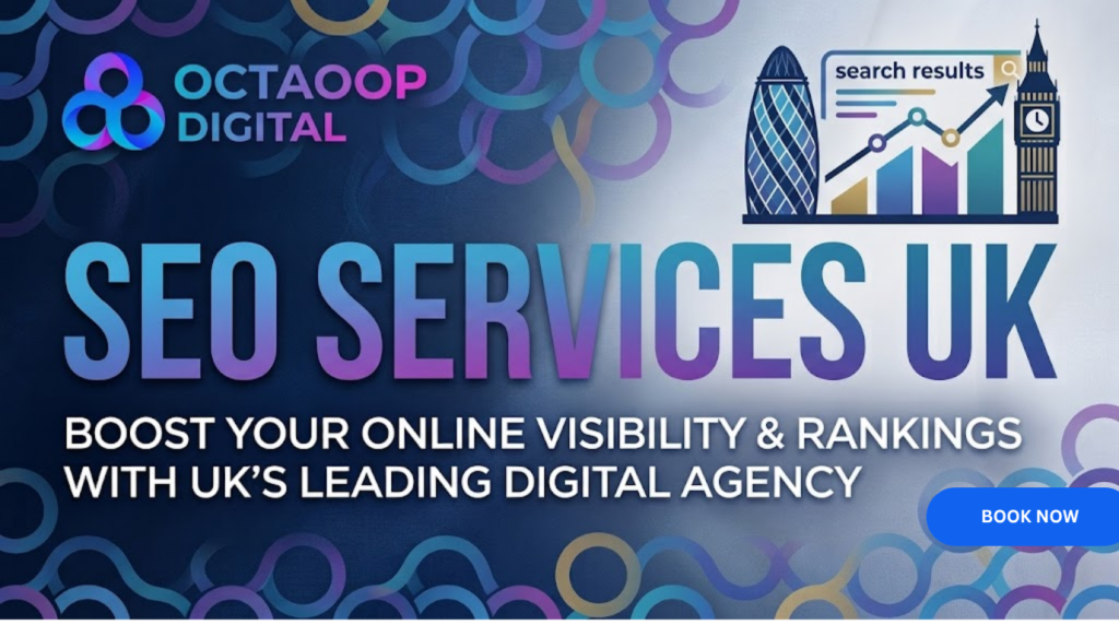 A professional digital marketing banner for Octaoop Digital showcasing SEO services in the UK, featuring iconic London landmarks like the Gherkin and Big Ben alongside a growth-oriented search results graph.