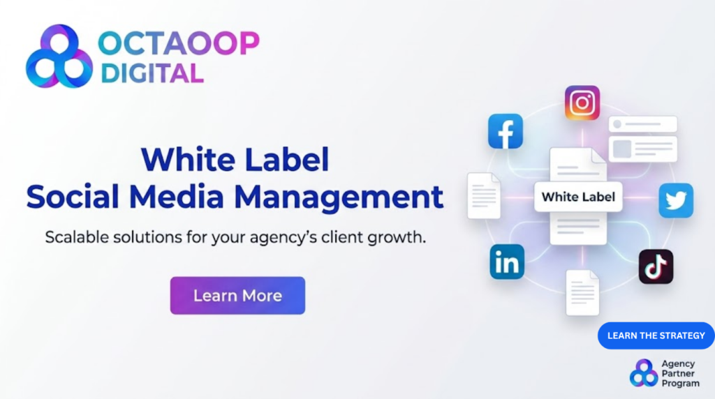 White label social media management marketing banner for Octaoop Digital, featuring a central call to action, platform icons, and the company logo.