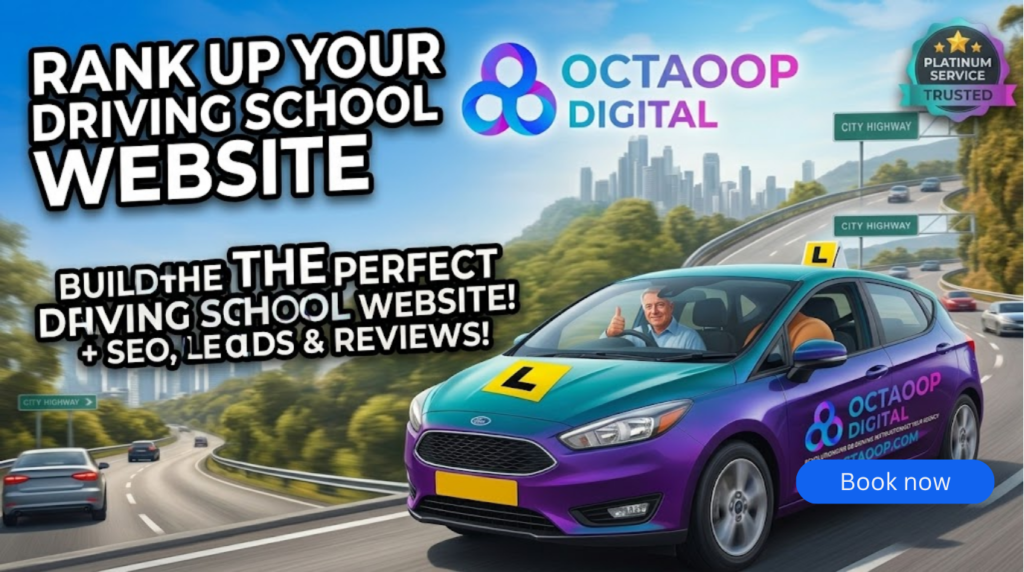 A digital marketing banner for Octaoop Digital, showing a man giving a thumbs-up in a multi-colored purple and teal driving school car on a winding highway overlooking a city skyline. Text overlays promote ranking up your driving school website and building the perfect site with SEO, leads, and reviews. The Octaoop Digital logo is prominently displayed with a Platinum Service Trusted badge.